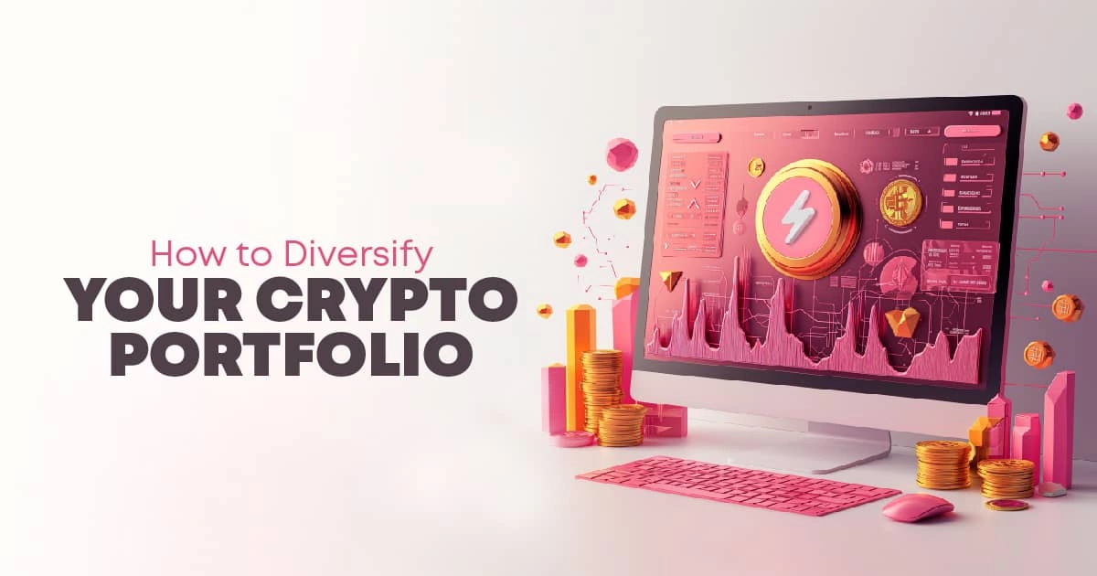 10311-diversify-your-crypto-portfolio-17044428694175.jpg