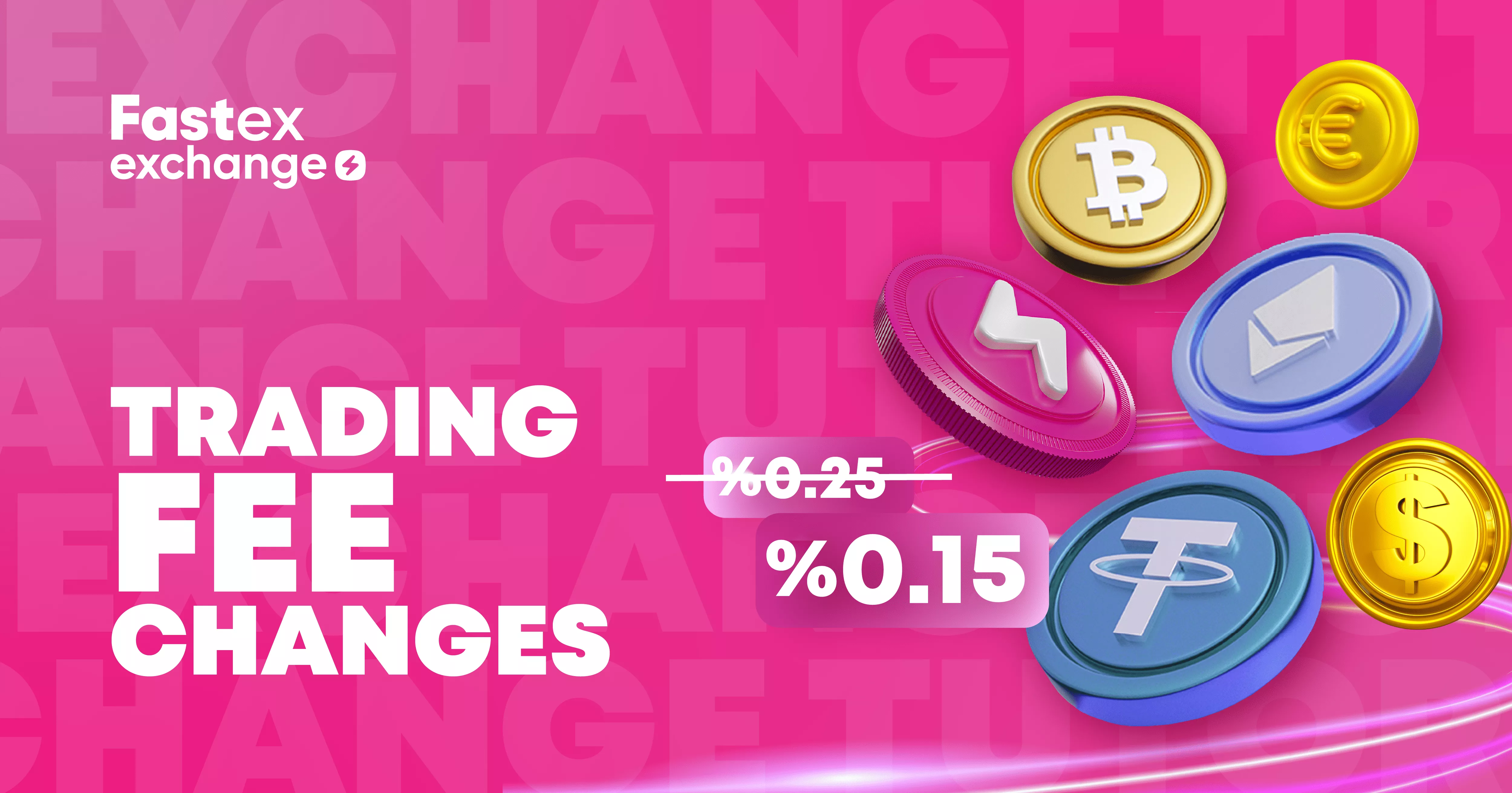 Major Fee Reduction on Fastex Exchange