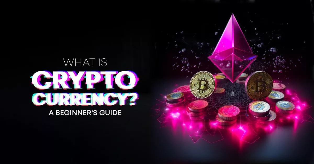 What is Cryptocurrency? A Beginner's Guide