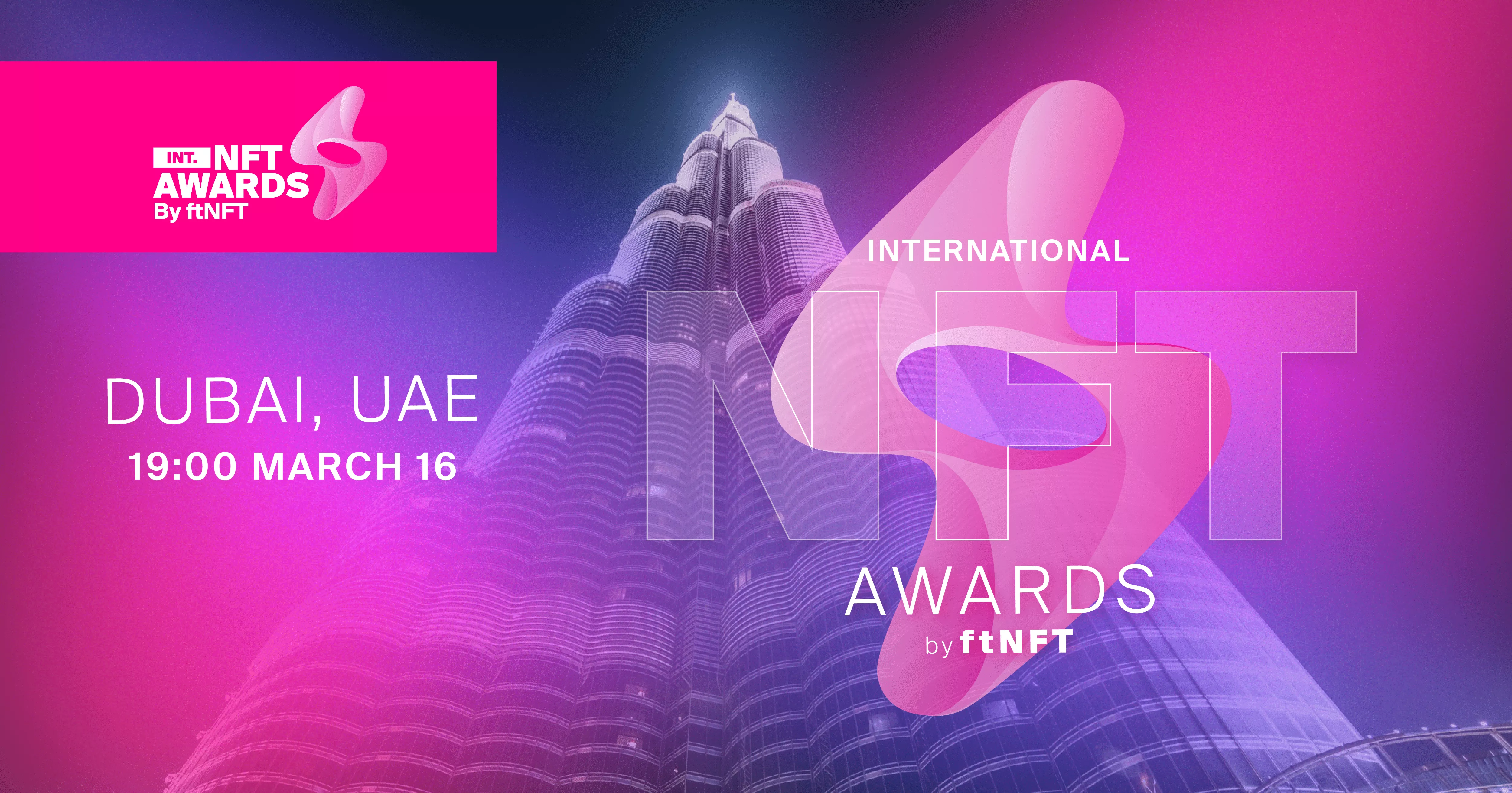 Nft Fastex ftNFT Holds International NFT Awards to Celebrate Industry's Best