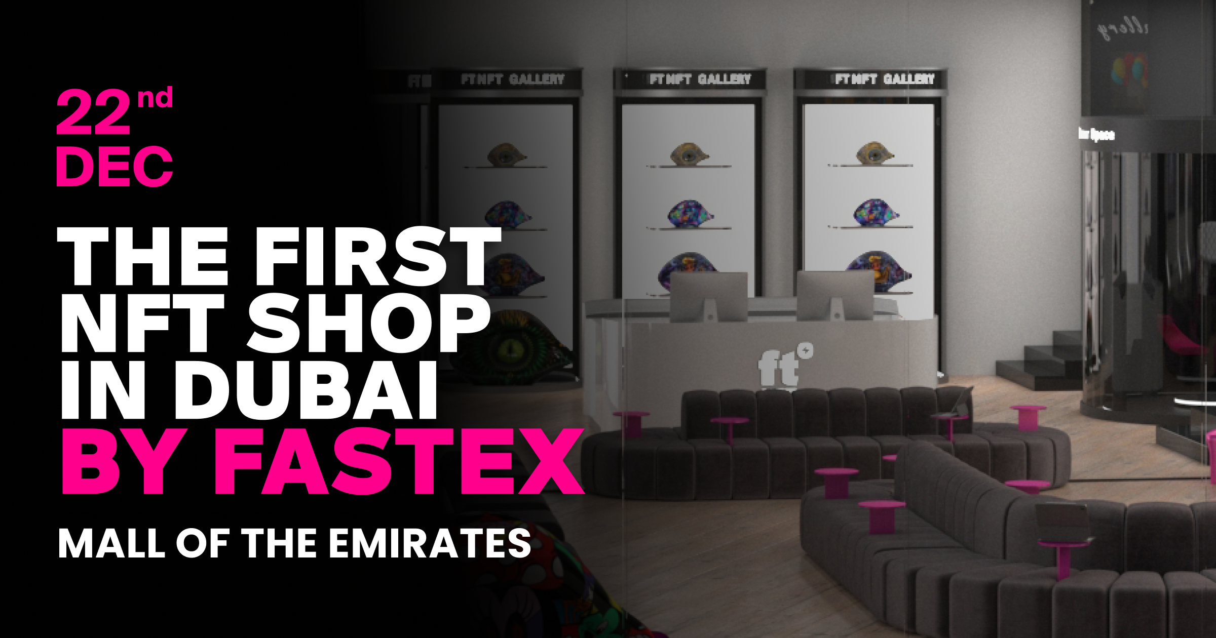 The grand opening of the first ever physical NFT shop in Dubai on ...